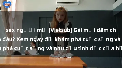 sex người mỹ [Vietsub] Gái mại dâm châu Á hấp dẫn đến đâu? Xem ngay để khám phá cuộc sống và nhu cầu tình dục của họ!